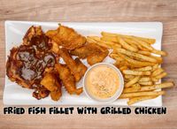 Fried Fish Fillet with Grilled Chicken